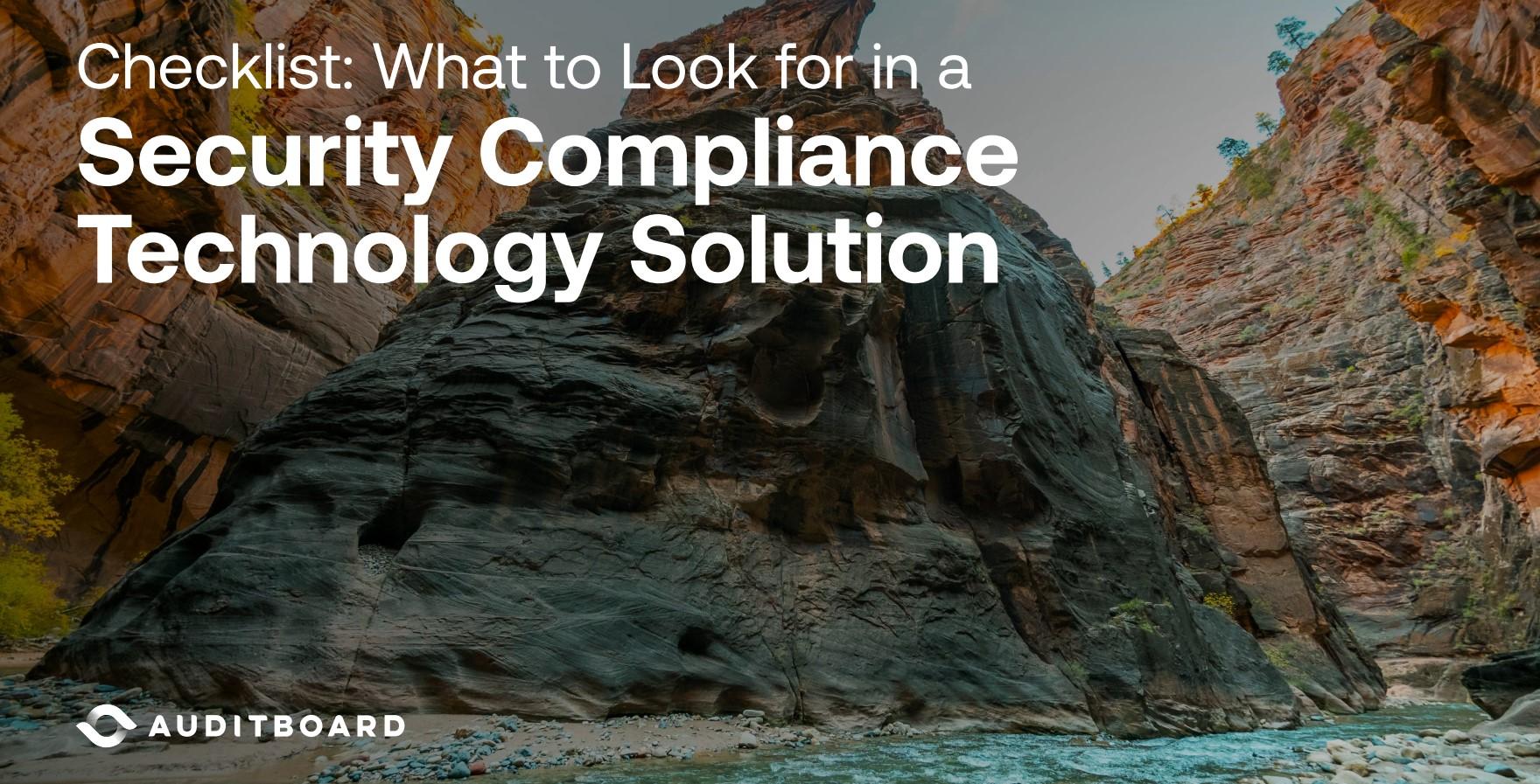 Checklist: How to Choose Security Compliance Technology