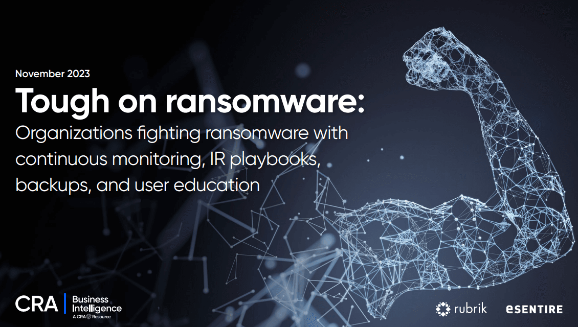 Tough on Ransomware: Organizations fighting ransomware with continuous monitoring, IR playbooks, backups, and user education
